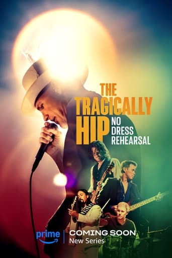 Poster of The Tragically Hip: No Dress Rehearsal