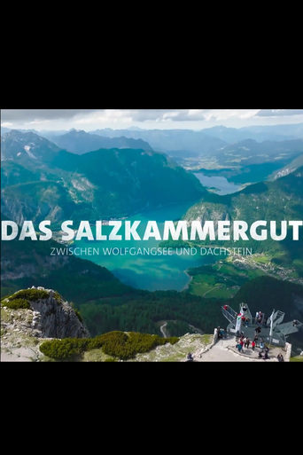 Poster of Das Salzkammergut - Zwischen Wolfgangsee und Dachstein