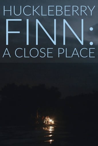 Poster of Huckleberry Finn: A Close Place