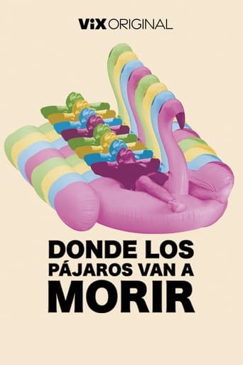 Poster of Donde los pájaros van a morir