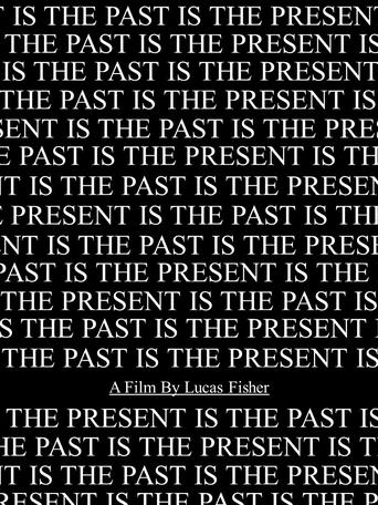 Poster of The Past Is The Present