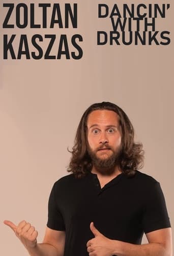 Poster of Zoltan Kaszas: Dancin' With Drunks