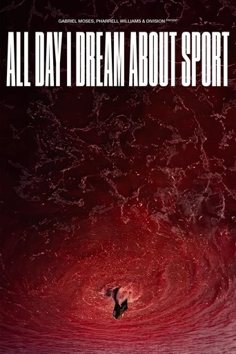 Poster of All Day I Dream About Sport