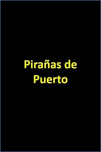 Poster of Pirañas de Puerto