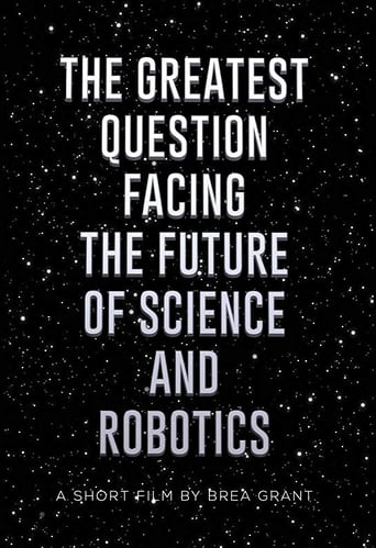 Poster of The Greatest Question Facing the Future of Science and Robotics