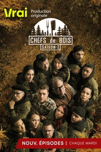 Portrait for Chefs de bois - Season 2