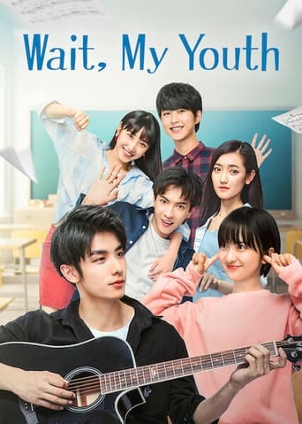 Portrait for Wait, My Youth - Season 1