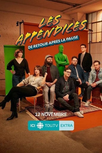 Portrait for Les appendices : de retour après la pause - Season 1