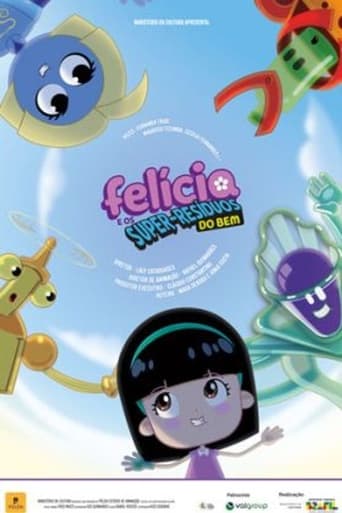 Poster of Felícia e os Super-Resíduos do Bem