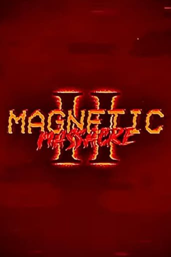 Poster of Magnetic Massacre II