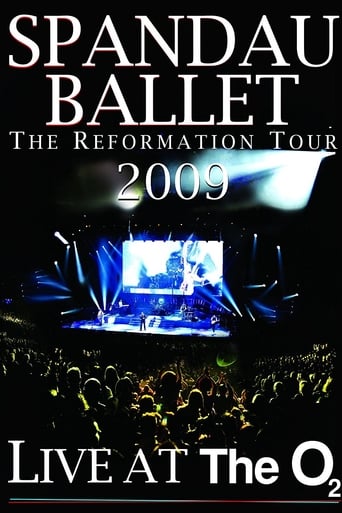 Poster of Spandau Ballet: The Reformation Tour 2009 - Live at the O2