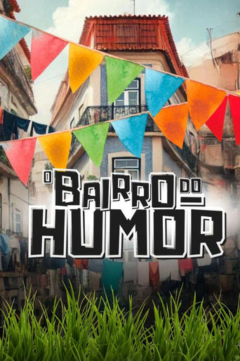 Poster of O Bairro do Humor