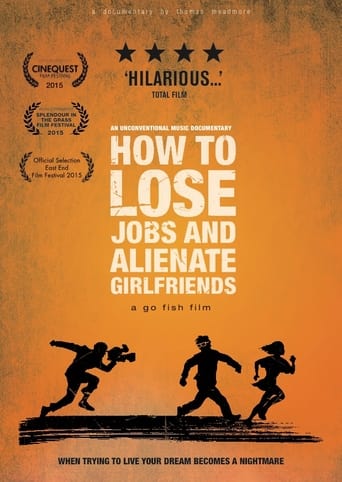 Poster of How to Lose Jobs & Alienate Girlfriends