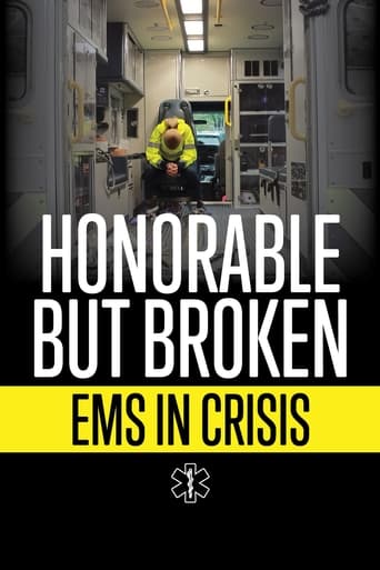 Poster of Honorable but Broken: EMS in Crisis