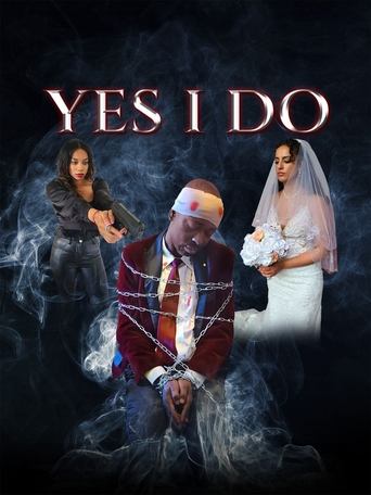 Poster of Yes I Do