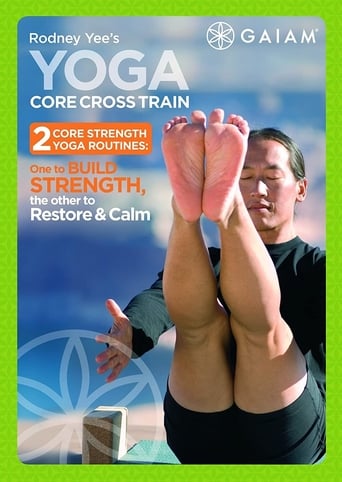 Poster of Rodney Yee's Yoga Core Cross Train - 1 Yoga for the Core