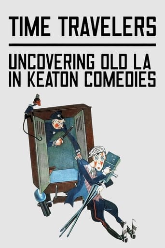 Poster of Time Travelers: Uncovering Old LA in Keaton Comedies