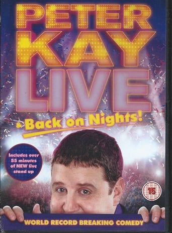 Poster of Peter Kay: Live & Back on Nights