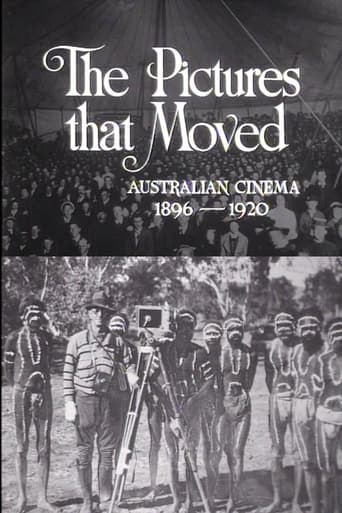 Poster of The Pictures That Moved: Australian Cinema 1896-1920