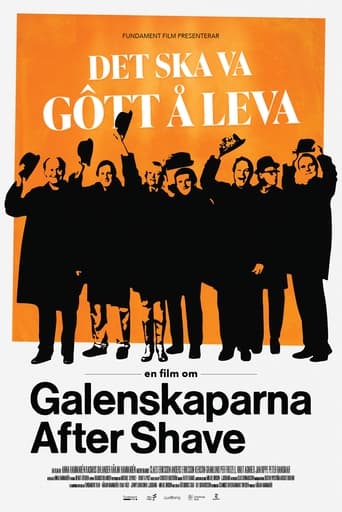 Poster of Det ska va gôtt å leva - en film om Galenskaparna After Shave