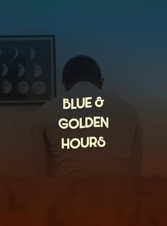 Poster of Blue & Golden Hours