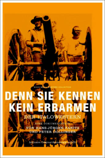 Poster of Denn sie kennen kein Erbarmen: Der Italowestern