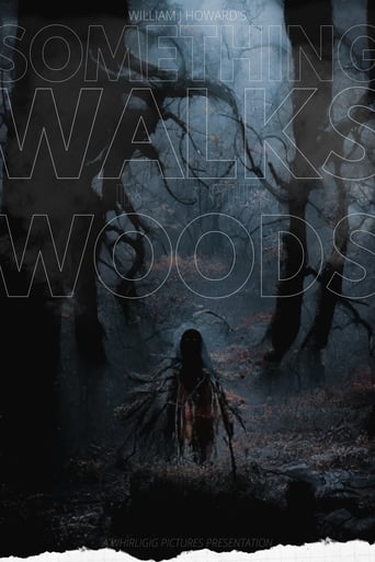 Poster of Something Walks in the Woods