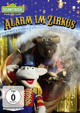 Poster of Sesamstraße präsentiert: Alarm im Zirkus