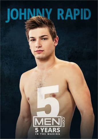 Poster of Johnny Rapid: 5 Years In The Making