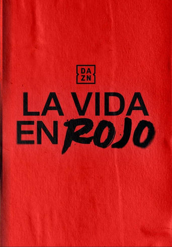 Poster of La vida en Rojo