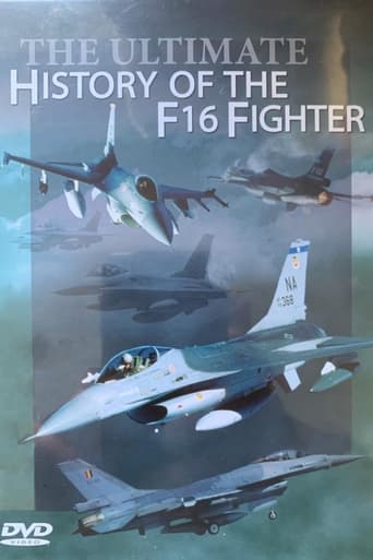 Poster of The Ultimate History of the F16 Fighter