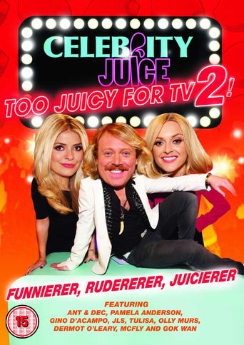 Poster of Celebrity Juice: Too Juicy For TV 2!