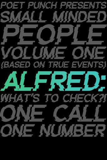 Poster of Small Minded People: Alfred