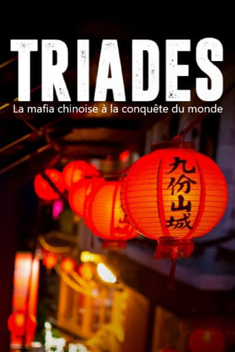 Poster of Triads, the Chinese Mafia Conquering the World