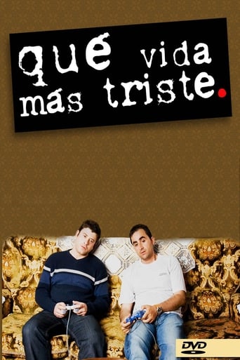 Poster of Qué vida más triste