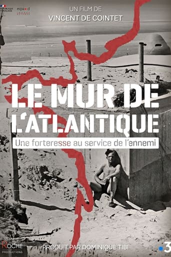 Poster of Le Mur de l'Atlantique, une forteresse au service de l'ennemi