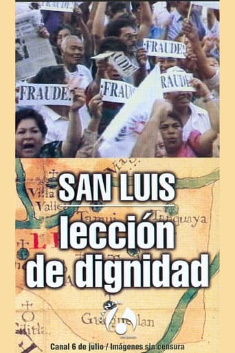 Poster of San Luis: Lección de dignidad