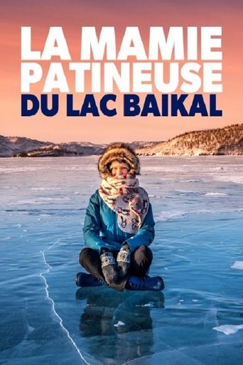 Poster of La mamie patineuse du lac Baïkal