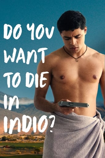 Poster of Do You Want to Die in Indio?