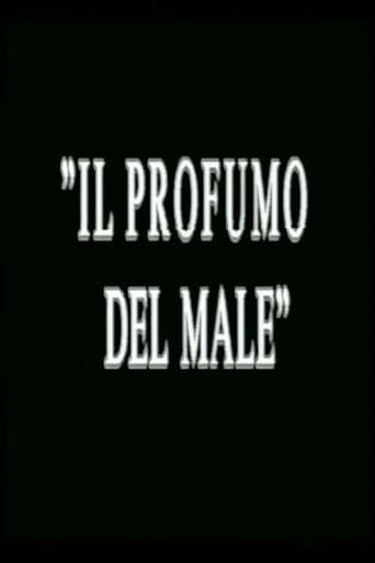 Poster of Il profumo del male