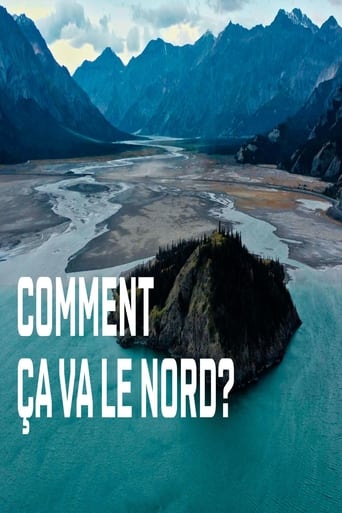 Poster of Comment ça va le Nord?