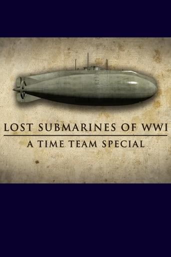 Poster of Lost Submarines of WWI: A Time Team Special