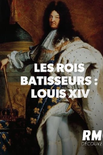 Poster of LES ROIS BATISSEURS LOUIS XIV