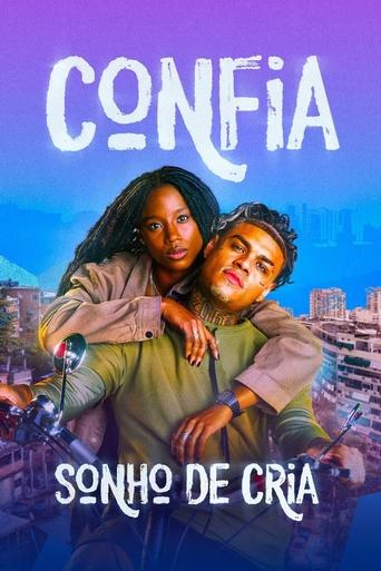 Poster of Confia: Sonho de Cria