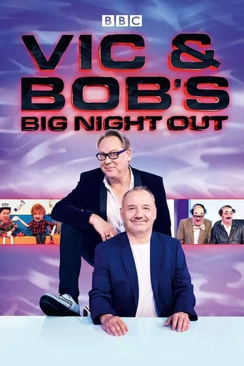 Poster of Vic and Bob's Big Night Out