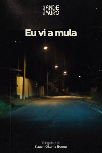 Poster of Eu Vi a Mula