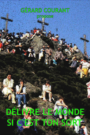 Poster of Délivre le monde si c'est ton sort