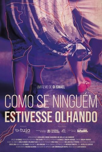 Poster of Como se Ninguém Estivesse Olhando