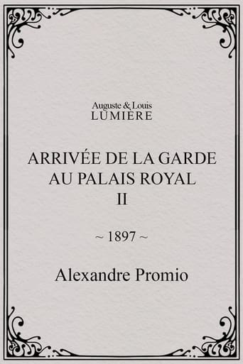 Poster of Arrivée de la garde au palais royal, II