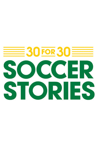 Poster of 30 for 30: Soccer Stories